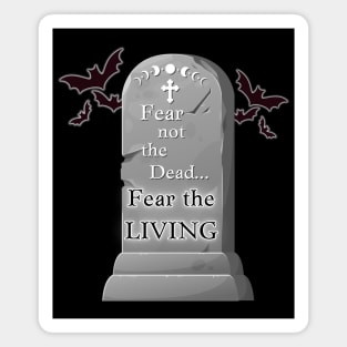 Fear Not the Dead #2 Magnet